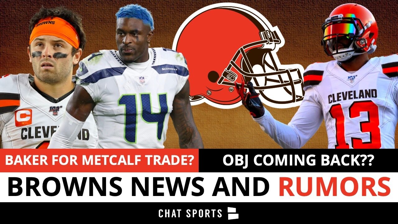 Baker Mayfield Trade Rumors: 3 Trade Packages Ft DK Metcalf + OBJ Return To  Cleveland?