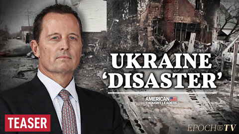 Richard Grenell: How American Weakness Emboldened Putin to Invade Ukraine | TEASER