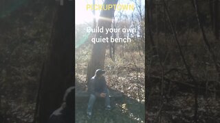 Create your own quiet bench.