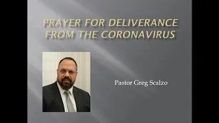 Prayer for Deliverance from the Coronavirus