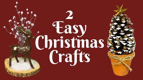 2 Easy Christmas Crafts | Rustic Christmas Decor | Christmas Decor DIY | DIY Christmas Decor