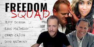 Freedom Squad: Eric Matheny, Chad Caton & Doni Anthony