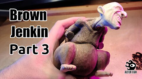 Brown Jenkin wood carving - Part 3