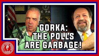 The Polls Are Garbage! | Dr. Sebastian Gorka
