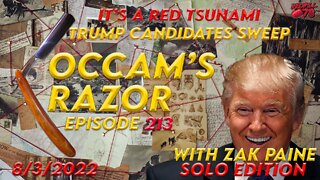TUESDAY ELECTION RESULTS- TRUMP BACKED CANDIDATES WIN BIG with Zak Paine on Occam’s Razor Ep. 213