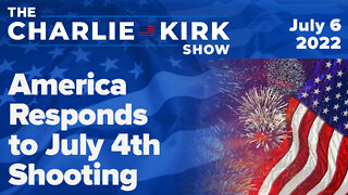America Responds to July 4th Shooting—Analysis w/ Darren Beattie | The Charlie Kirk Show LIVE on RAV