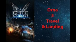 Elite Dangerous: Permit - Orna - 5 - Travel & Landing - [00103]