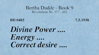 BD 0403 - DIVINE POWER .... ENERGY .... CORRECT DESIRE ....