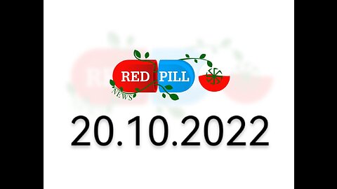 Red Pill News | Wiadomości W Czerwonej Pigułce 20.10.2022