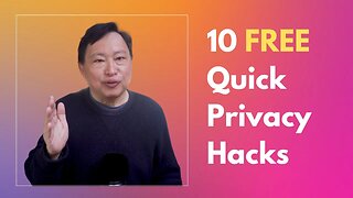 Supercharge Your Privacy with these 10 Tips! All FREE