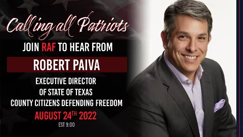 Red America First 8-24-22 meeting with Robert Paiva