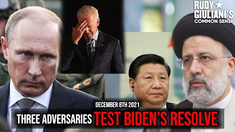 Three Adversaries Test Biden's Resolve | Rudy Giuliani | December 8 2021| Ep 194