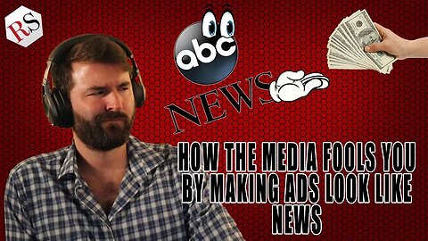 How the Mainstream Media Disguises Ads as Fear-Inducing Articles