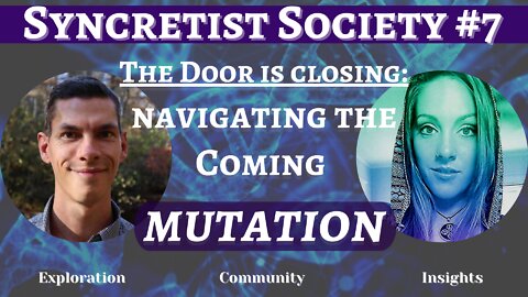 SYNCRETIST SOCIETY: Navigating the Ongoing MUTATION | Staying Afloat in the Shifting Neutrino Ocean