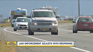 Law enforcement adjusts with state reopening