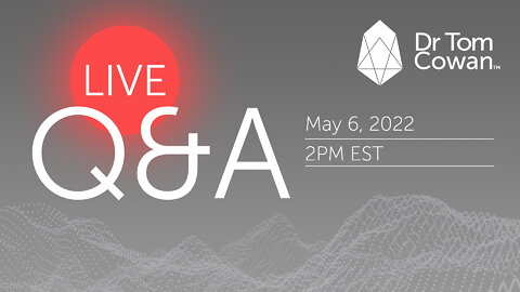 Live Q+A Webinar from May 6th, 2022