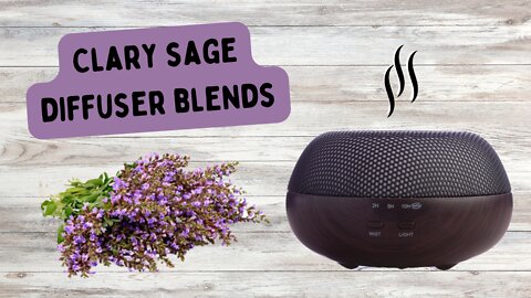 5 Clary Sage Diffuser Blends
