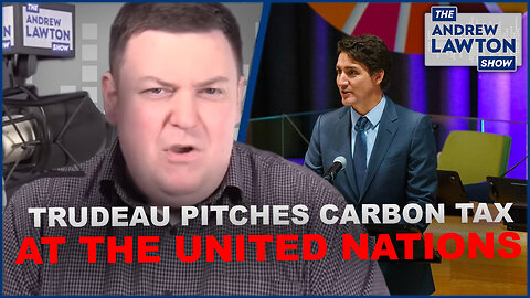 Trudeau tries to sell his carbon tax at the UN