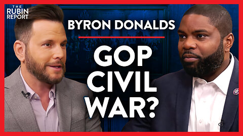 Why the GOP Civil War Is About to Get Very Rough | Byron Donalds | POLITICS | Rubin Report