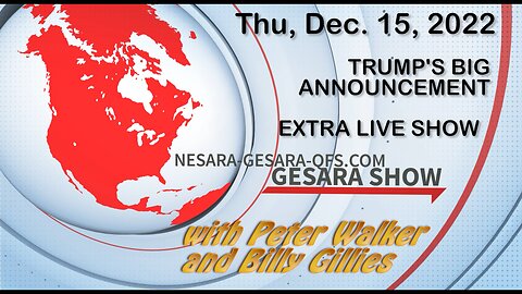 2022-12-15, GESARA Show 080 - Trump Extra - Thursday