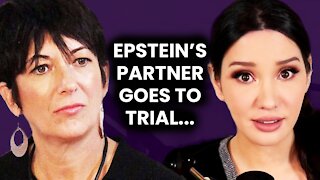GHISLAINE MAXWELL: Epstein's Co-Conspirator Goes To Trial