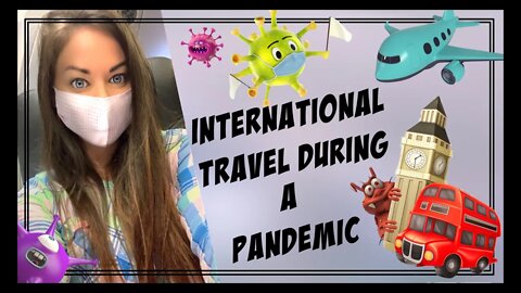 International Flight During a Pandemic