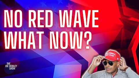 Ep. 166 | No Red Wave…Now What?