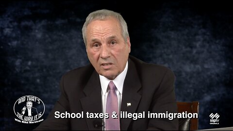 And That's The Way It Is - S1E4: School Taxes & Illegal Immigration, Gun Control, Kamala Harris