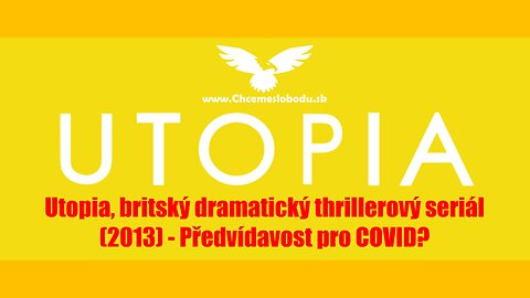 Utopia, britský dramatický thrillerový seriál (2013) - Předvídavost pro COVID?