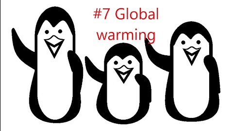 #7 Global warming
