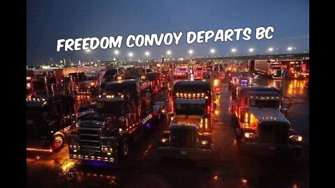 Start your engines, the Freedom Convoy has begun!