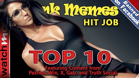Hit Job: TOP 10 MEMES