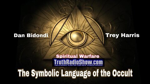 The Symbolic Language of The Occult - Spiritual Warfare: LIVE