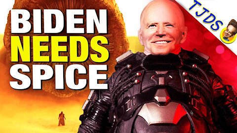 Biden Confuses DUNE With Real Life