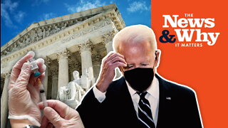 EXPLAINED: Supreme Court BLOCKS Biden's Vax Mandate | Ep 936
