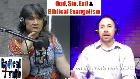 Interview: Tony Gurule "On the Rhode with JESUS" - God, Sin, Evil & Biblical Evangelism