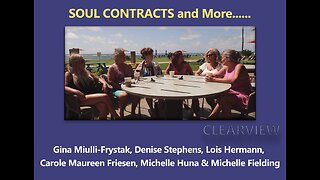 SOUL CONTRACTS and More with Gina Miulli, Frystak, Denise Stephens, Lois Hermann, Carole Friesen, Michelle Huna & Michelle Fielding