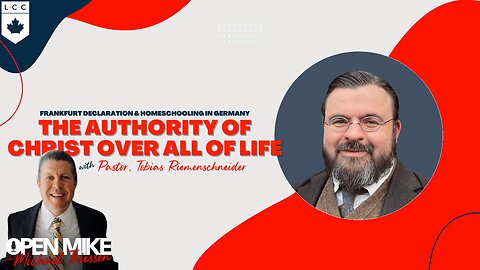 The Authority of Christ Over State and Education ft. Tobias Riemenschneider