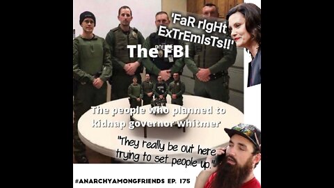 Anarchy Among Friends Roundtable Discussion #175 - FBI Entrapment & Fear Porn