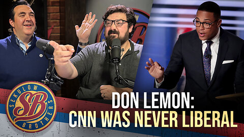 Don Lemon: CNN Was Never Liberal