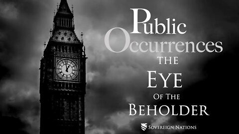 The Eye of the Beholder | Public Occurrences, Ep. 92
