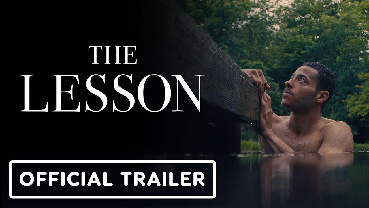 The Lesson Official Trailer