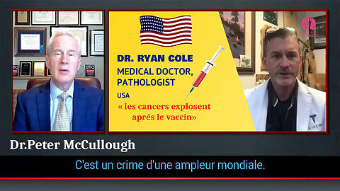 USA / Ce "vaccin" est un crime d'ampleur mondiale dixit Dr P. McCullough (Hd 720)