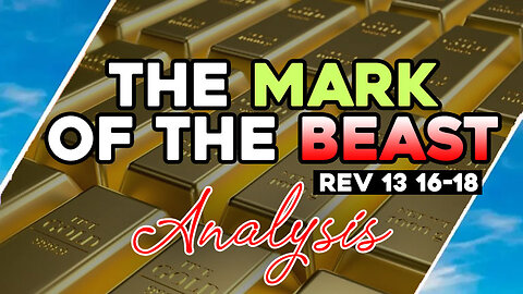 Analysis MARK Of The BEAST / Rev 13 16-18 / Hugo Talks