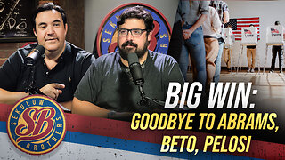 Big Win: Goodbye to Abrams, Beto, Pelosi