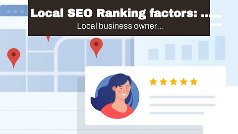 Local SEO Ranking factors: 7 Keys To Local Search Success