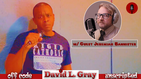 The David L. Gray Show w/ Guest Jeremiah Bannister (The Paleocrat)