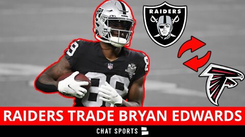 BREAKING: Las Vegas Raiders Trade WR Bryan Edwards To The Atlanta Falcons