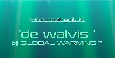 Hoe belangrijk is DE WALVIS voor global warming - Nederl. ot - Open Vizier