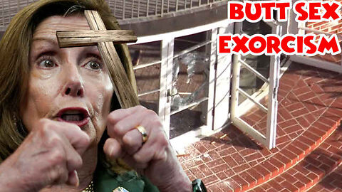 Pelosi Had an Exorcism Over Her House After Husbands Gay Orgy Went Bad